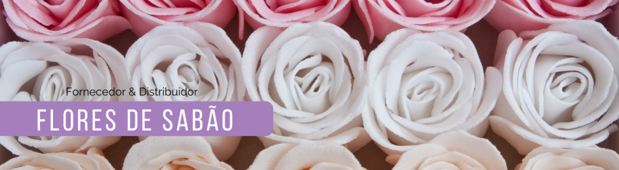 Fornecedor de flores de sabão
